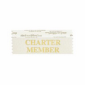 Charter Member Cream Award Ribbon w/ Gold Foil Imprint (4"x1 5/8")